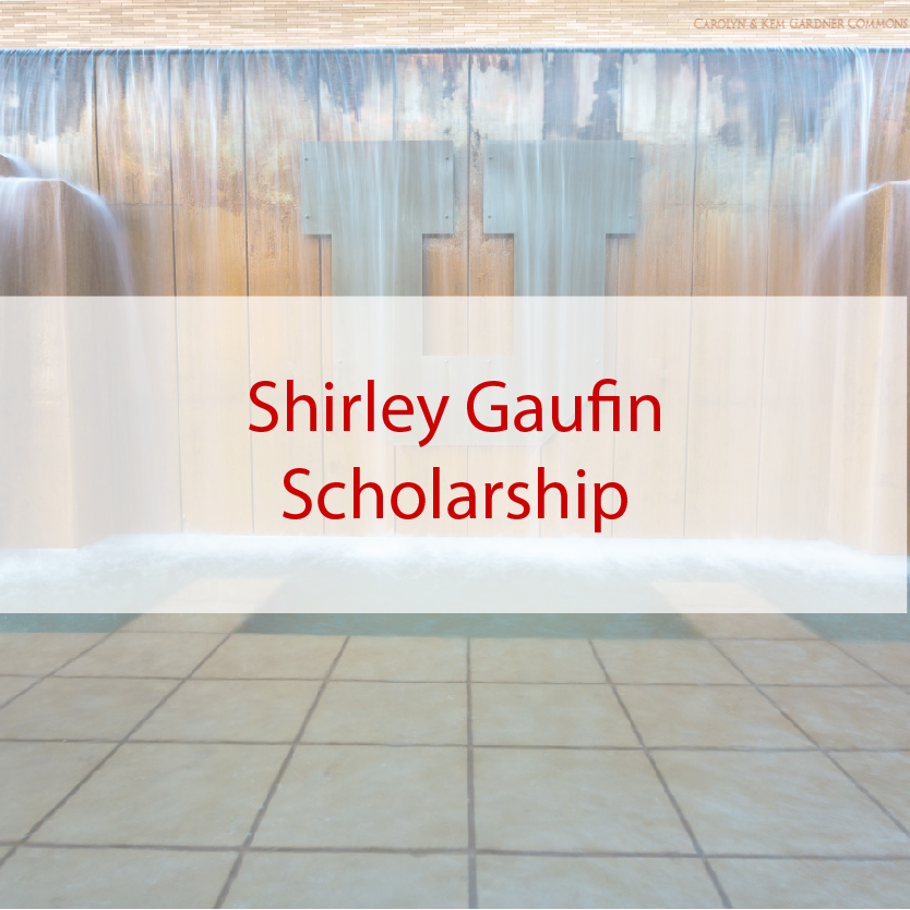 Shirley Gaufin Scholarship
