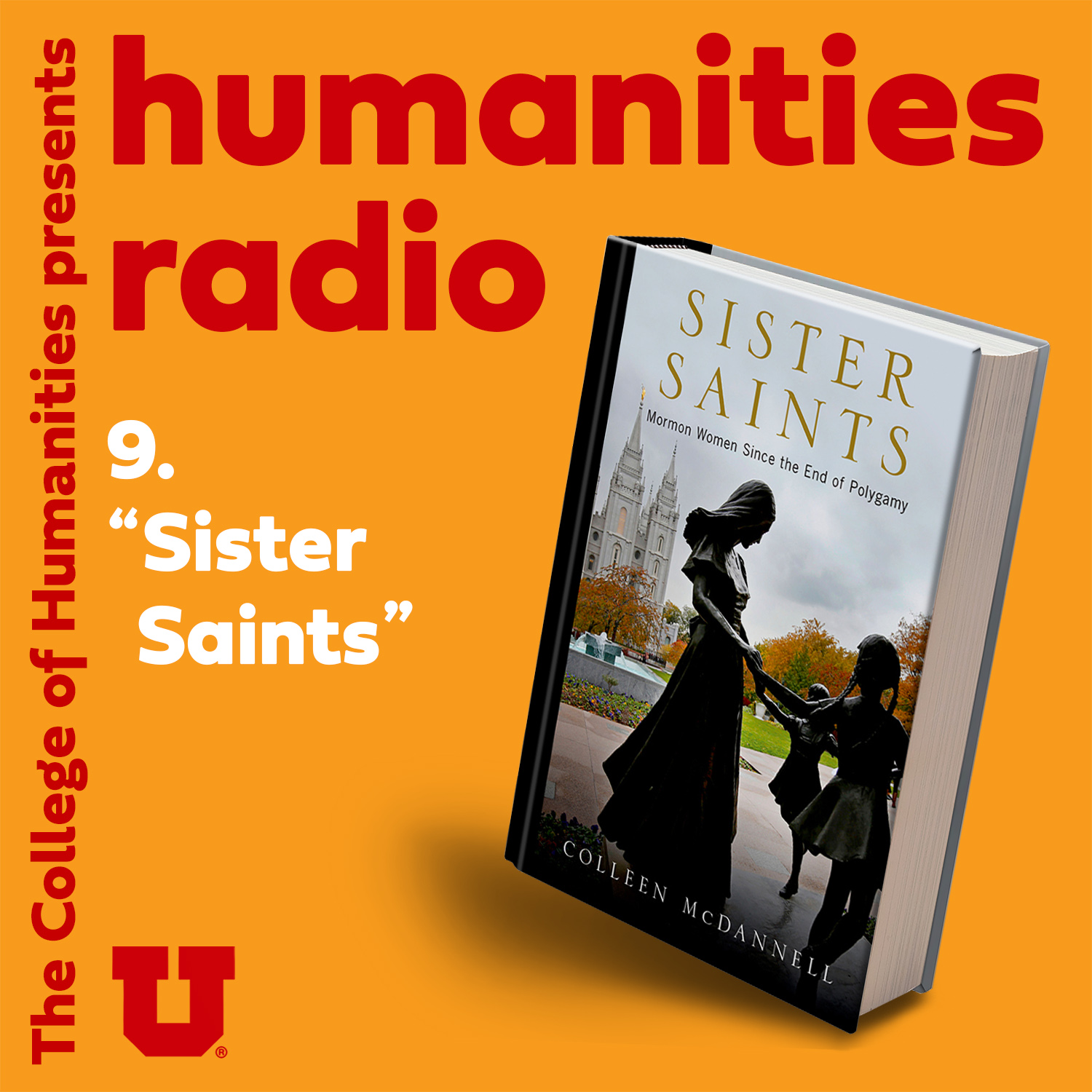 Sister Saints: Mormon Women Since the end of Polygamy