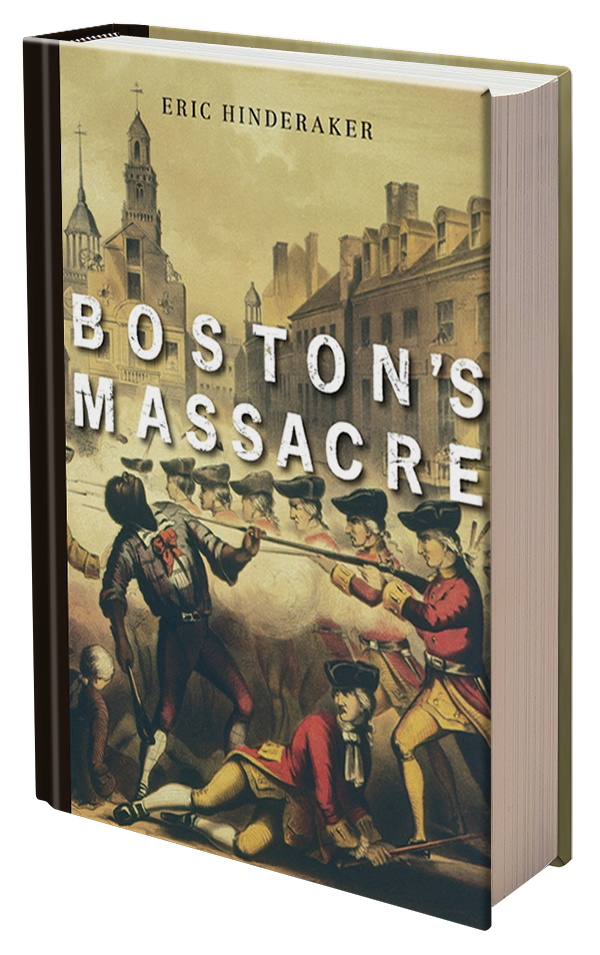 Boston's Massacre by Eric Hinderaker
