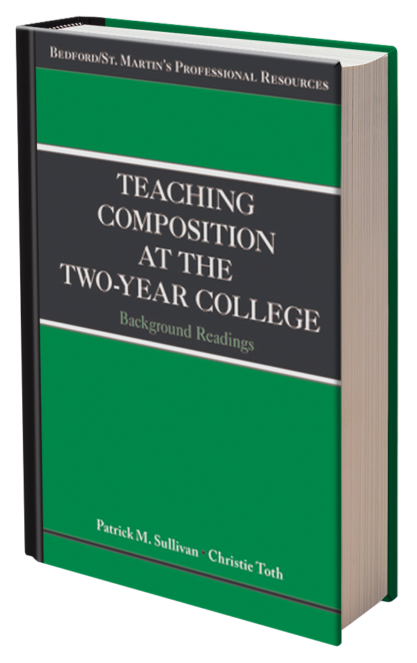 Teaching Composition at the Two-Year College